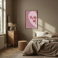 Blush Pink & Burgundy Striped My Better Half Print | Cosy Modern Wall Art - Larosier Prints