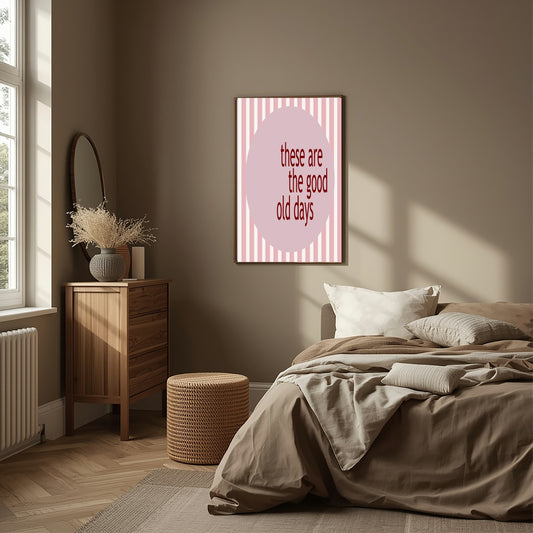 Good Old Days Print | Stiped Wall Art | Colour Options