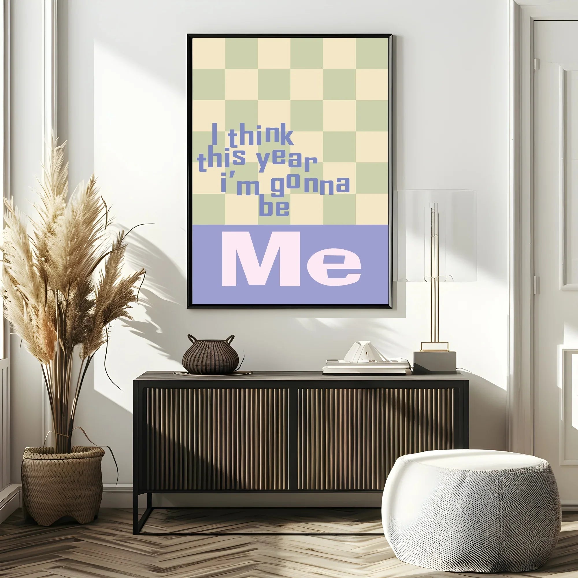I Think This Year I'm Gonna Be Me | Fun Checked Wall Art - Larosier Prints