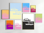 Sweet like Candy, Bold like Bubblegum Print | Fun Wall Art | Colour Options - Larosier Prints