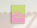 Sweet like Candy, Bold like Bubblegum Print | Fun Wall Art | Colour Options - Larosier Prints