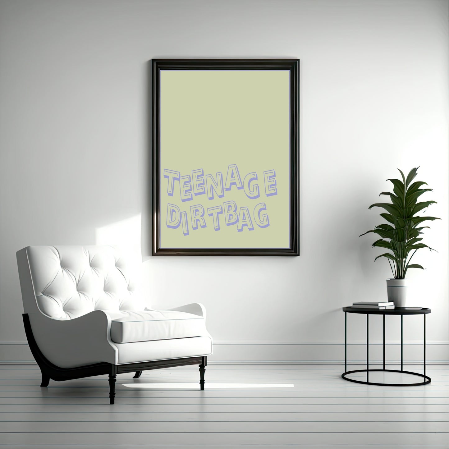Teenage Dirtbag Print | Fun Wall Art