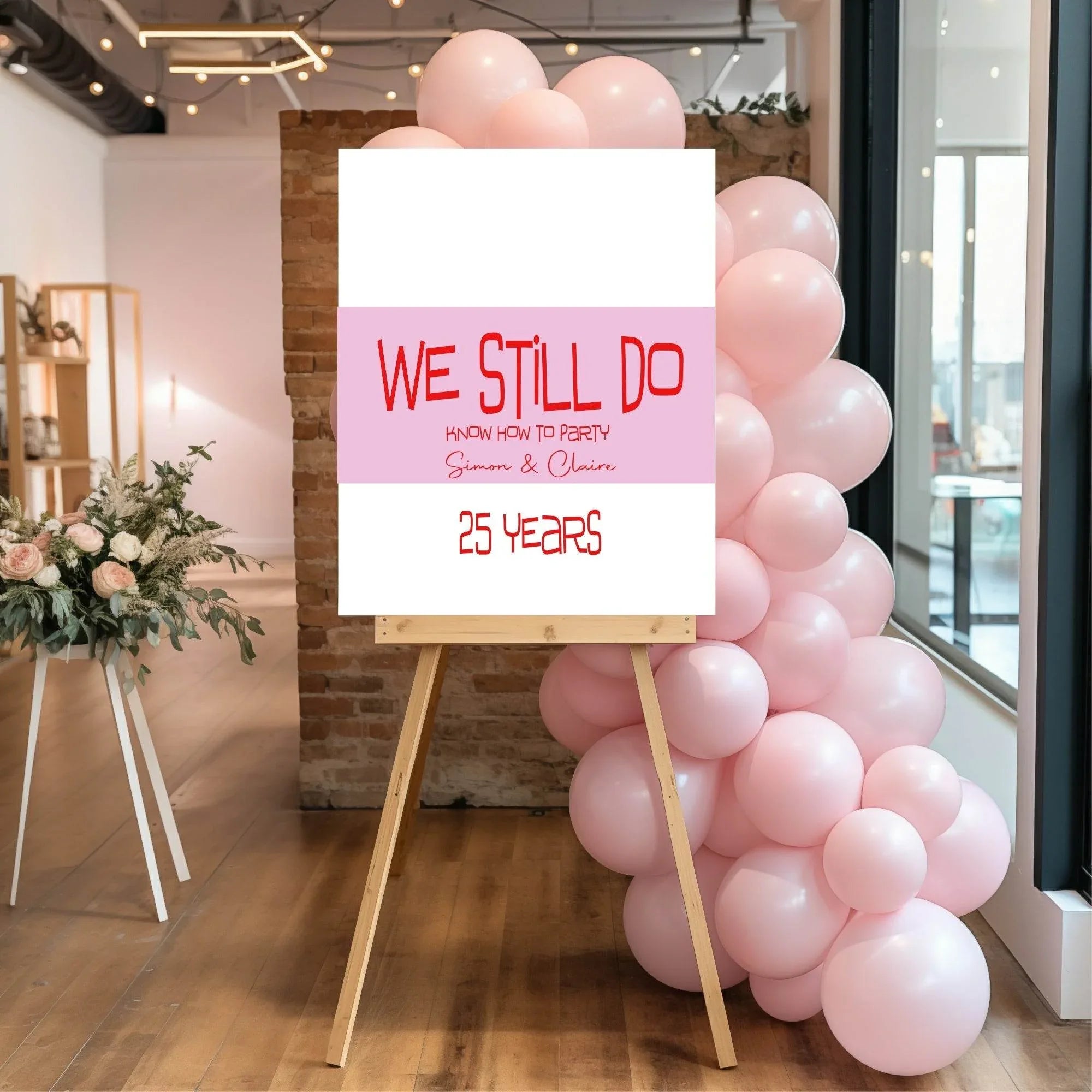 We Still Do Funny Anniversary Party Sign - Larosier Prints