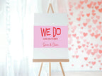 We Do Funny Engagement Welcome Party Sign - Larosier Prints