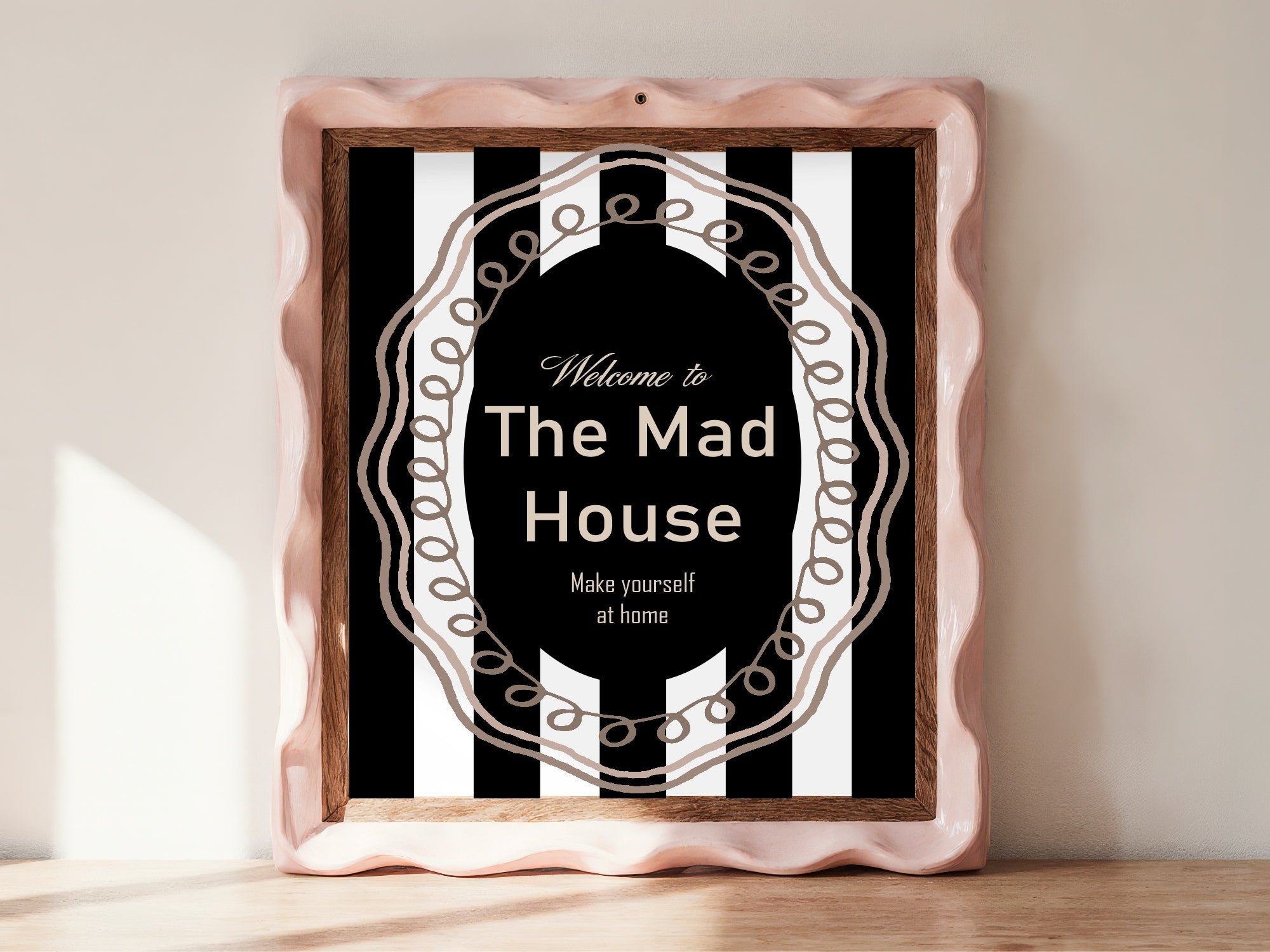 Welcome to the Madhouse Print | Black & White Typography Wall Art