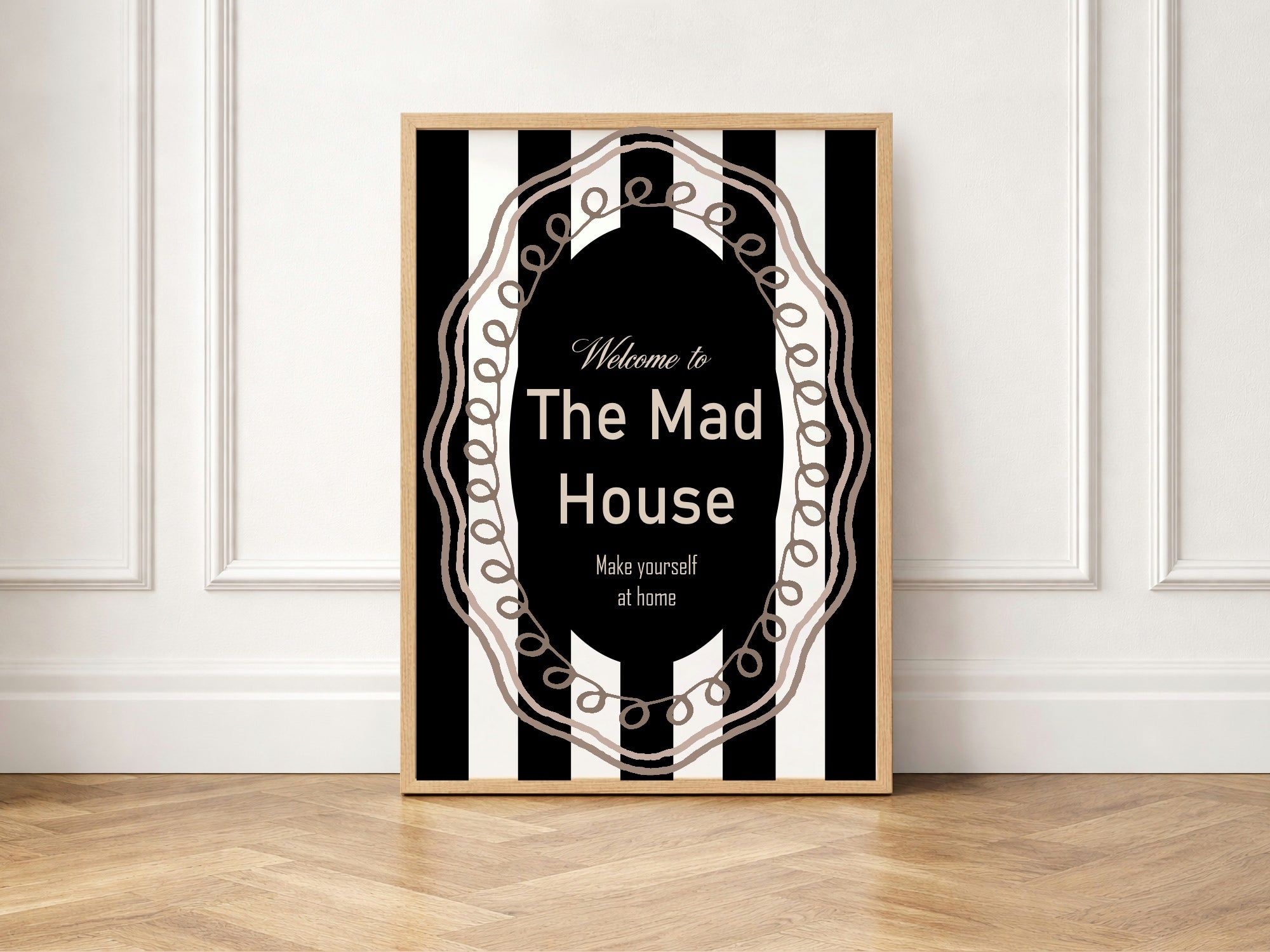 Welcome to the Madhouse Print | Black & White Typography Wall Art