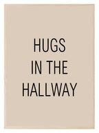 Hugs in the Hallway Print | Retro Typography Wall Art