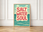 Salt Water Soul Wall Art Print