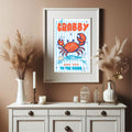 If Crabby, Return To The Beach Wall Art Print