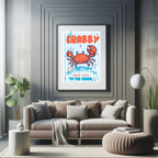 If Crabby, Return To The Beach Wall Art Print