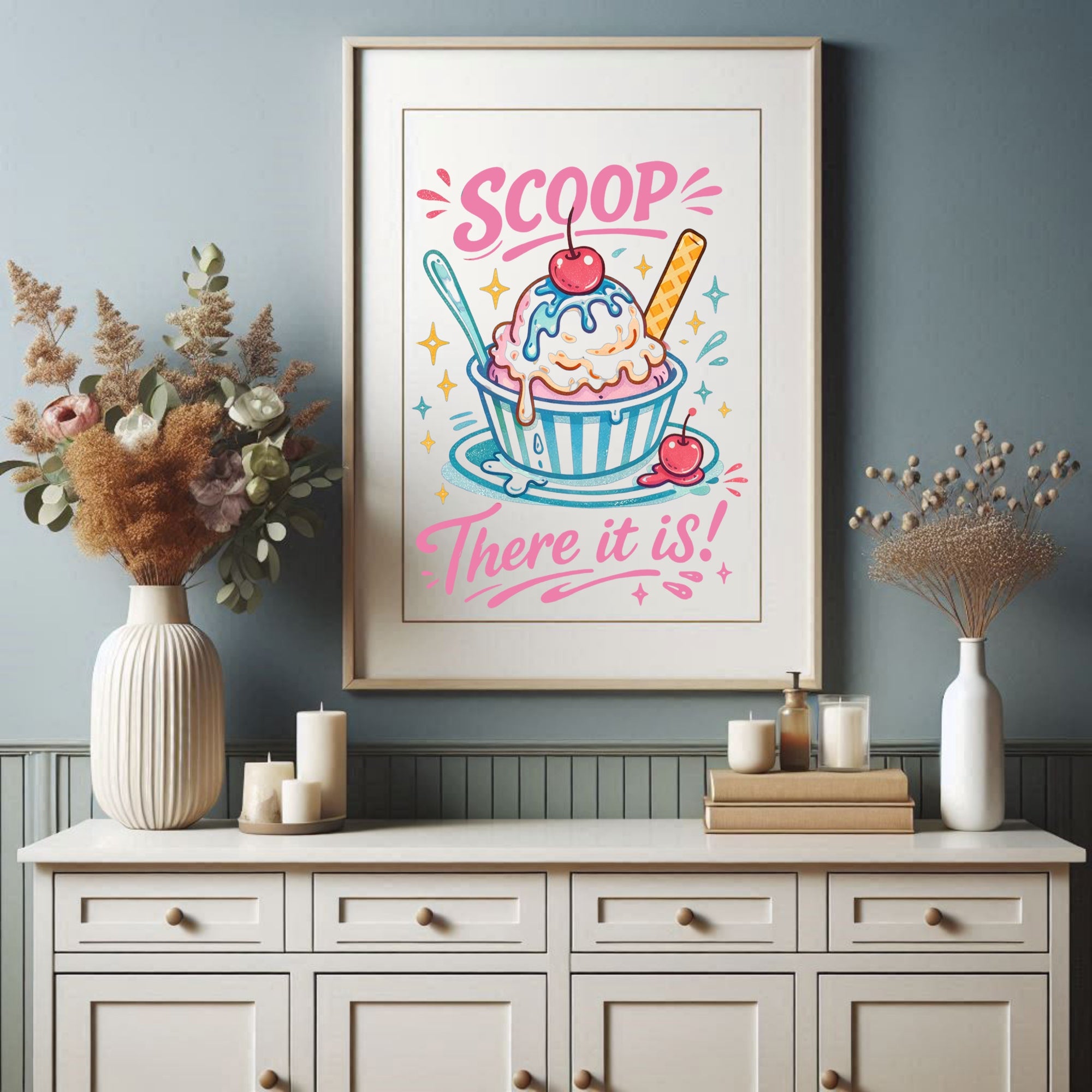 Ice Cream "Scoop There It Is" Wall Art Print