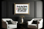 Deck The Halls And Not Your Family alternative Christmas print