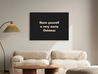 Have Yourself a Very Merry Christmas minimalist wall art in a living room