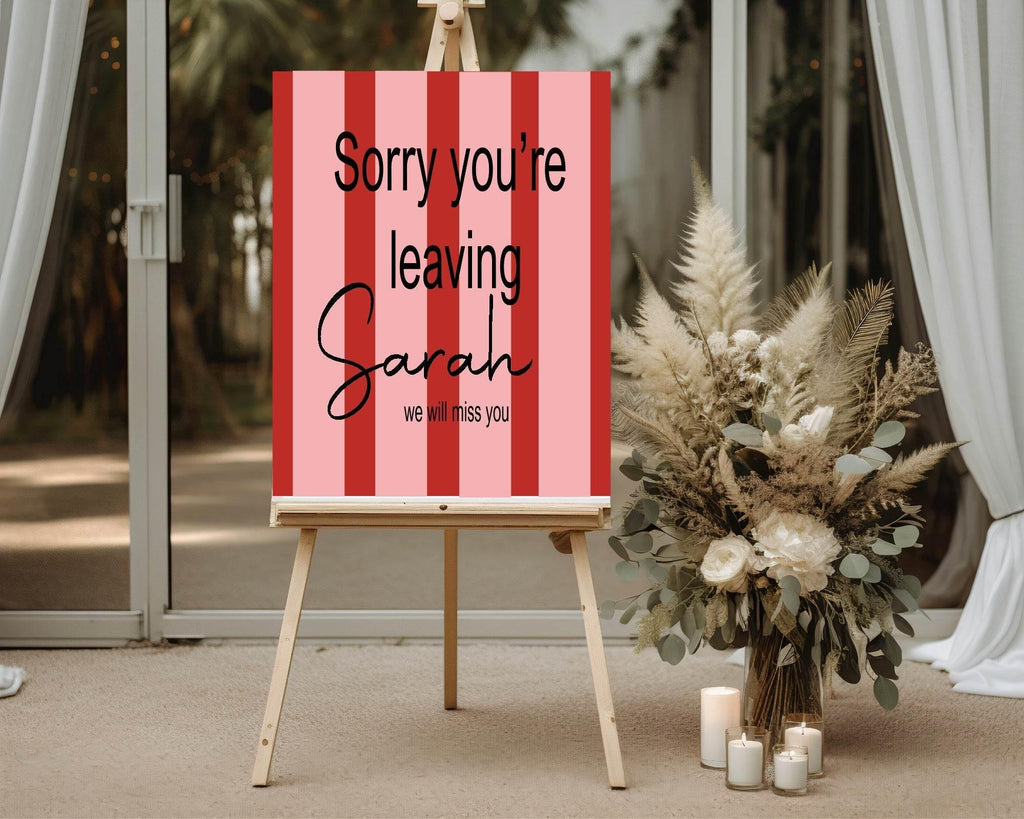 Red & Pink Stripe Sorry You're Leaving Party Sign - Larosier Prints