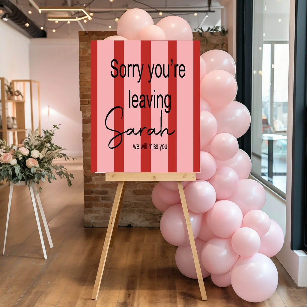 Red & Pink Stripe Sorry You're Leaving Party Sign - Larosier Prints