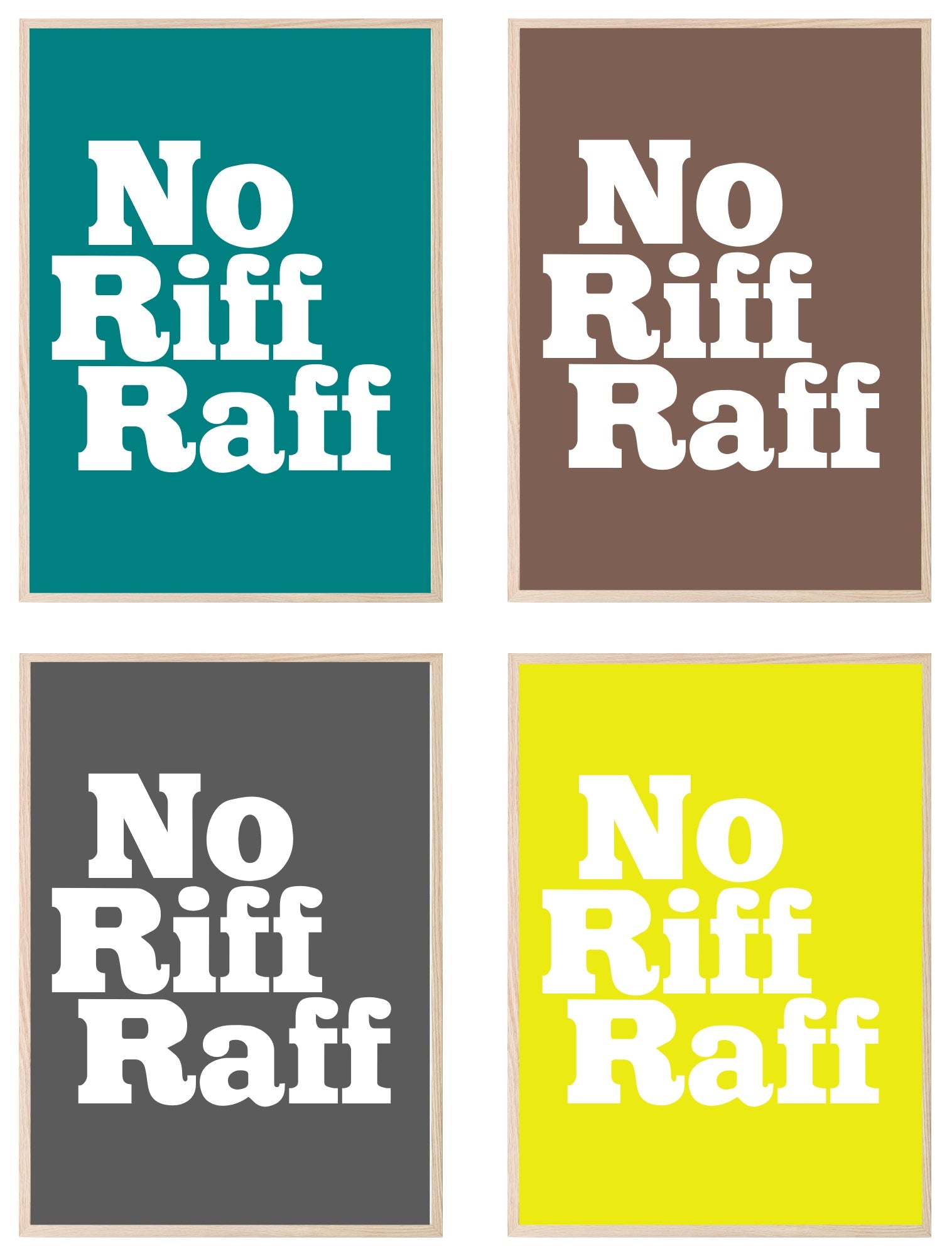 No Riff Raff Print | Fun Hallway Wall Art | Customisable