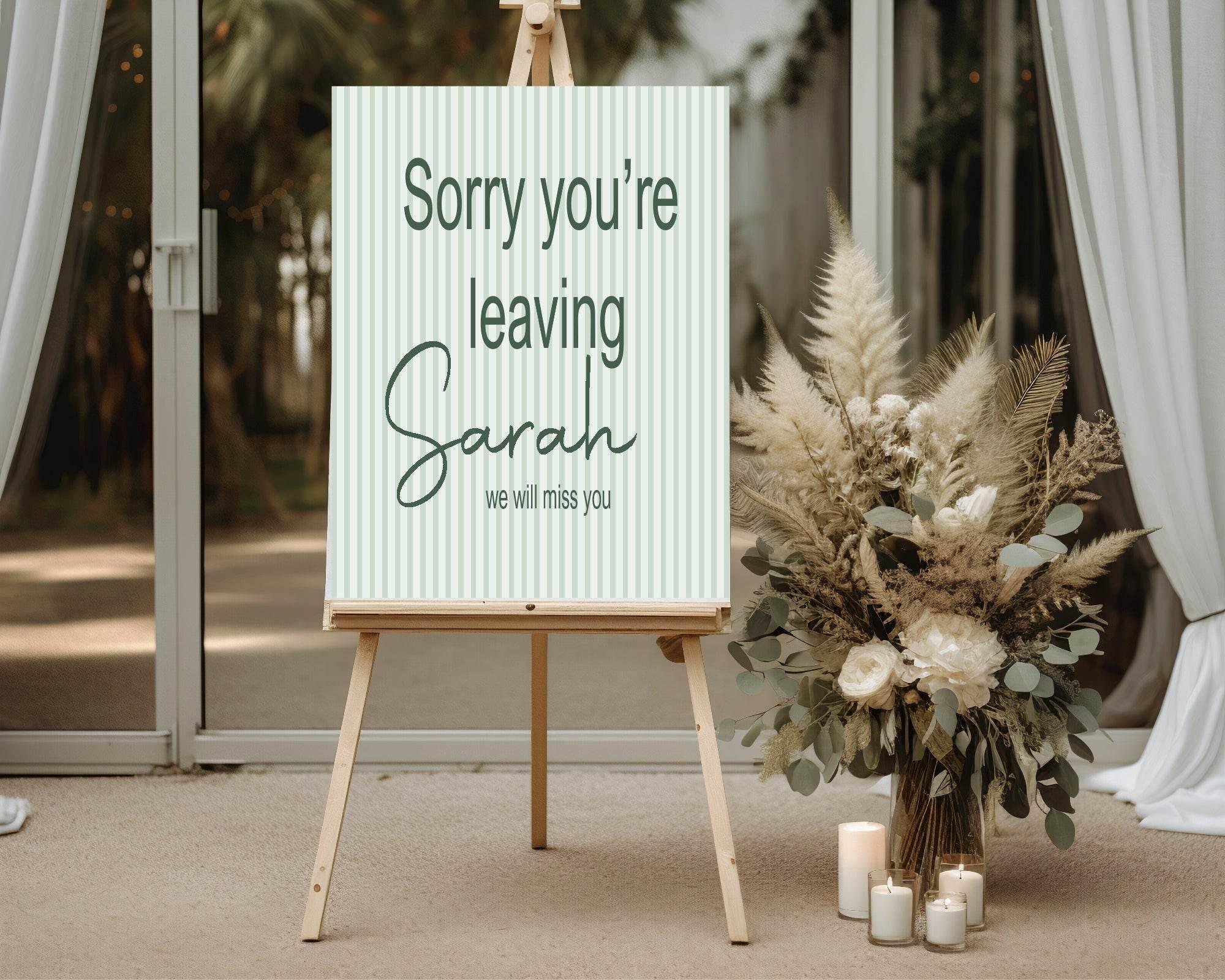 Sage & Green Stripe Sorry You're Leaving Party Sign - Larosier Prints