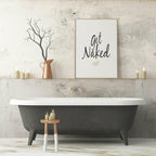 Get Naked Print | Funny Bathroom & Bedroom Wall Art | Customisable - Larosier Prints