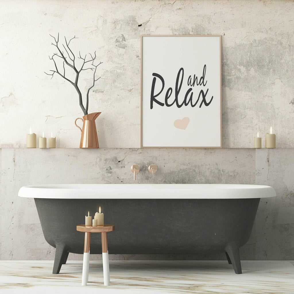 And Relax Print | Bedroom & Bathroom Wall Art - Larosier Prints