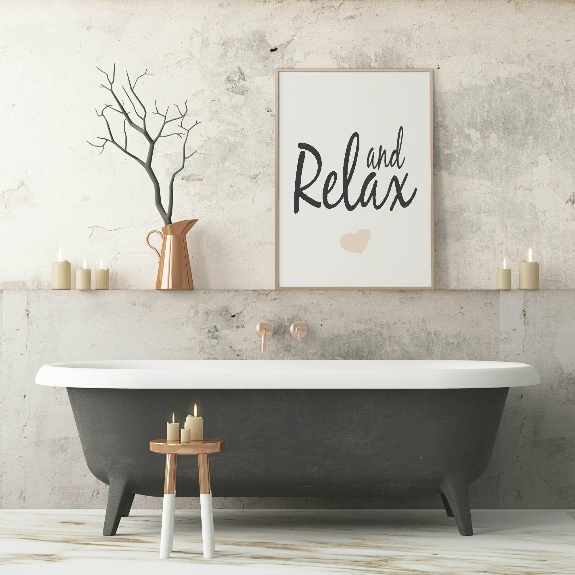 And Relax Print | Bedroom & Bathroom Wall Art - Larosier Prints