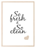 So Fresh & So Clean Print | Fun Bathroom Wall Art - Larosier Prints