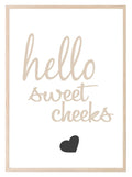 Well Hello Sweet Cheeks Print | Bathroom Wall Art - Larosier Prints