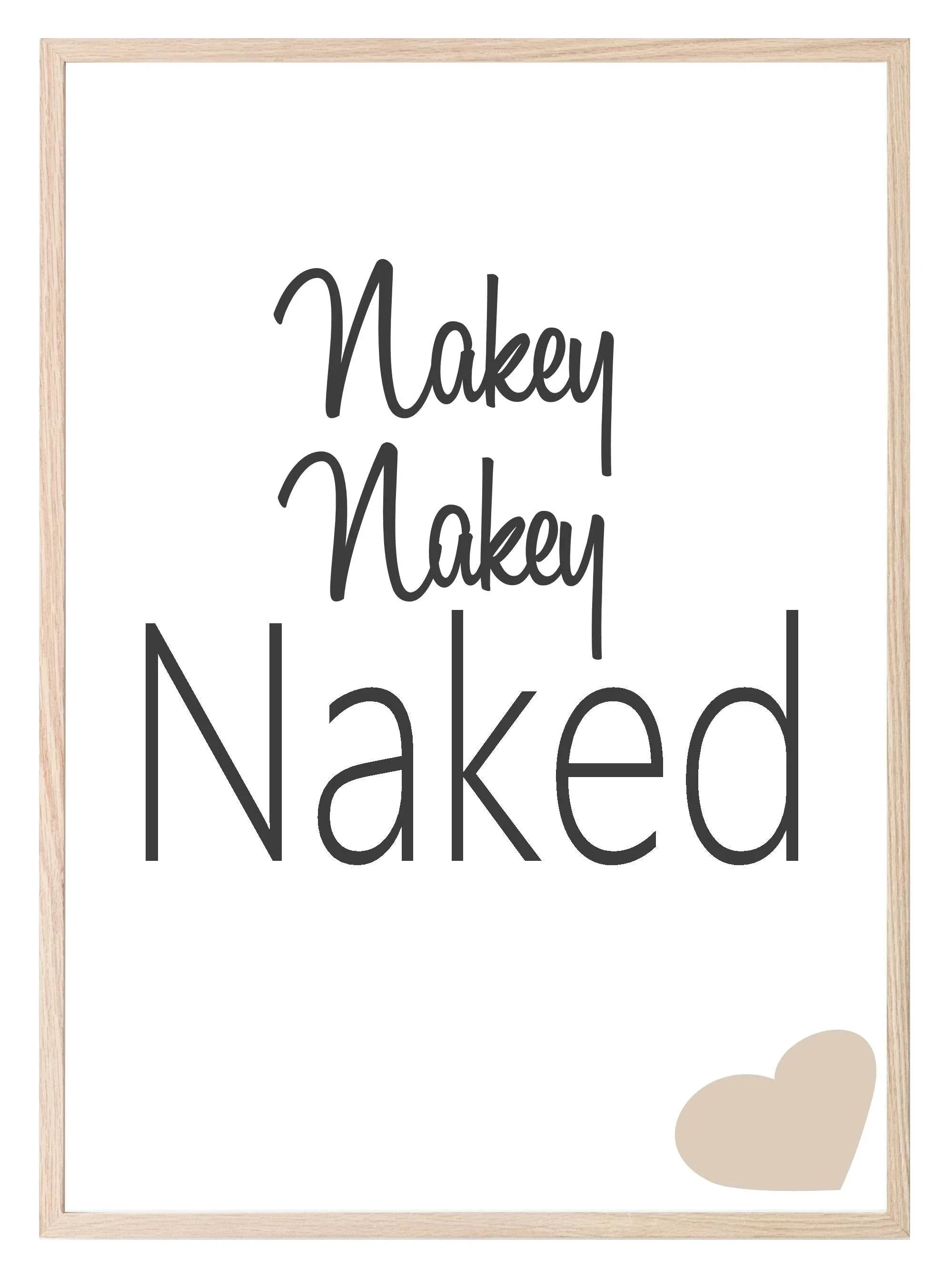 Nakey Nakey Naked Print | Bathroom Wall Art | Customisable - Larosier Prints