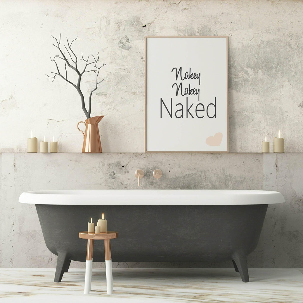 Nakey Nakey Naked Print | Bathroom Wall Art | Customisable - Larosier Prints