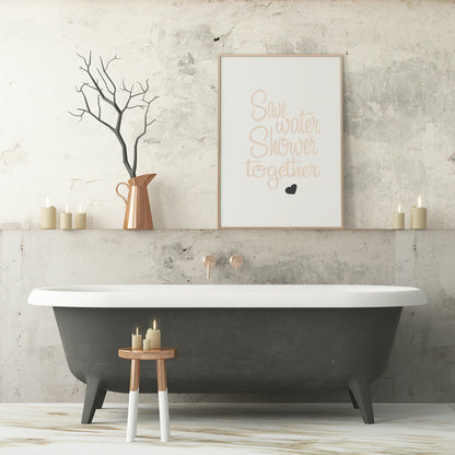 Save Water, Shower Together Print | Bathroom Couple Wall Art