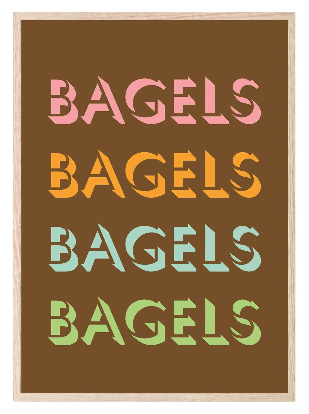 Bagels Bagels Bagels Print | Kitchen, Food & Drink Wall Art - Larosier Prints
