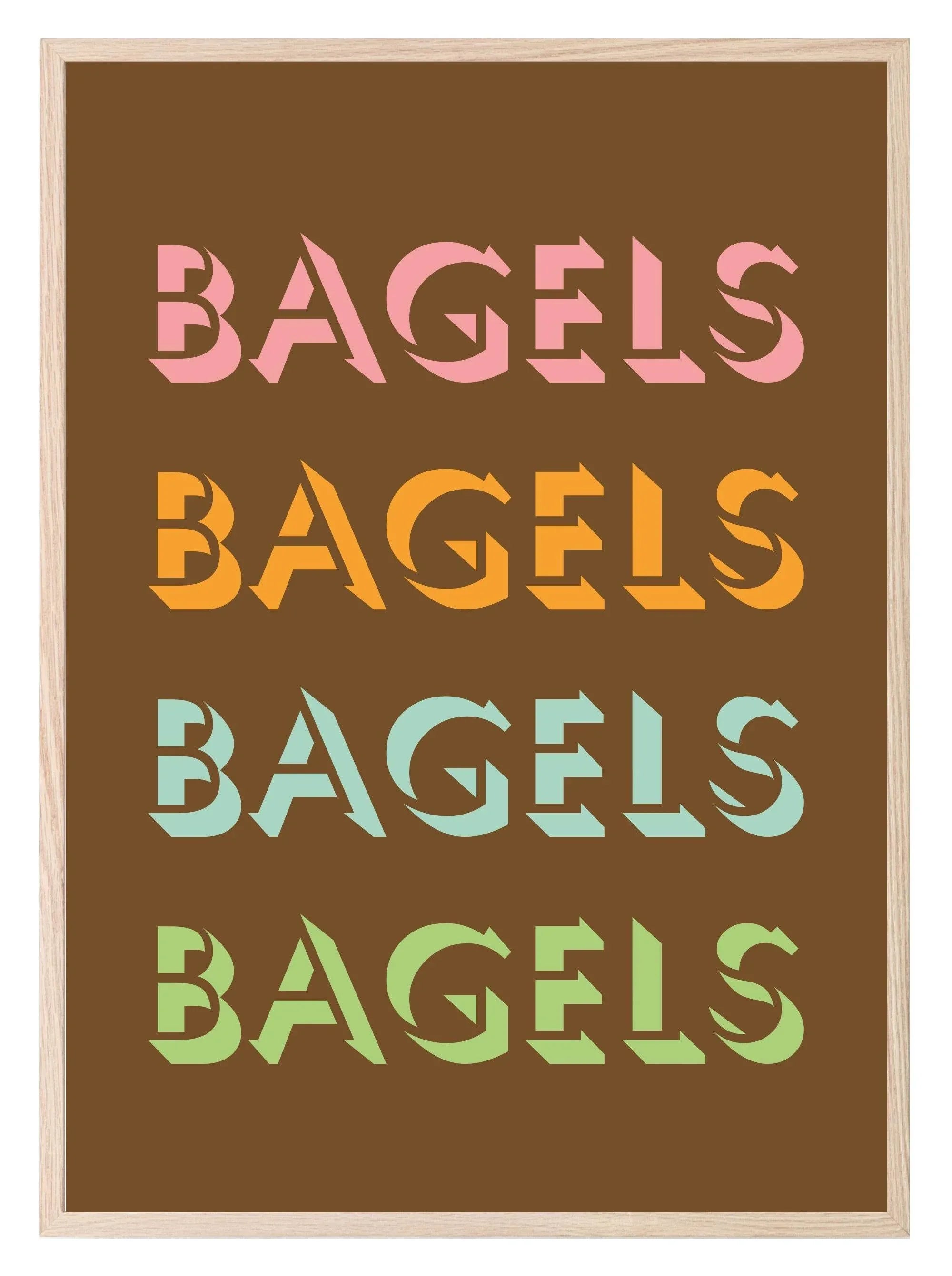Bagels Bagels Bagels Print | Kitchen, Food & Drink Wall Art - Larosier Prints