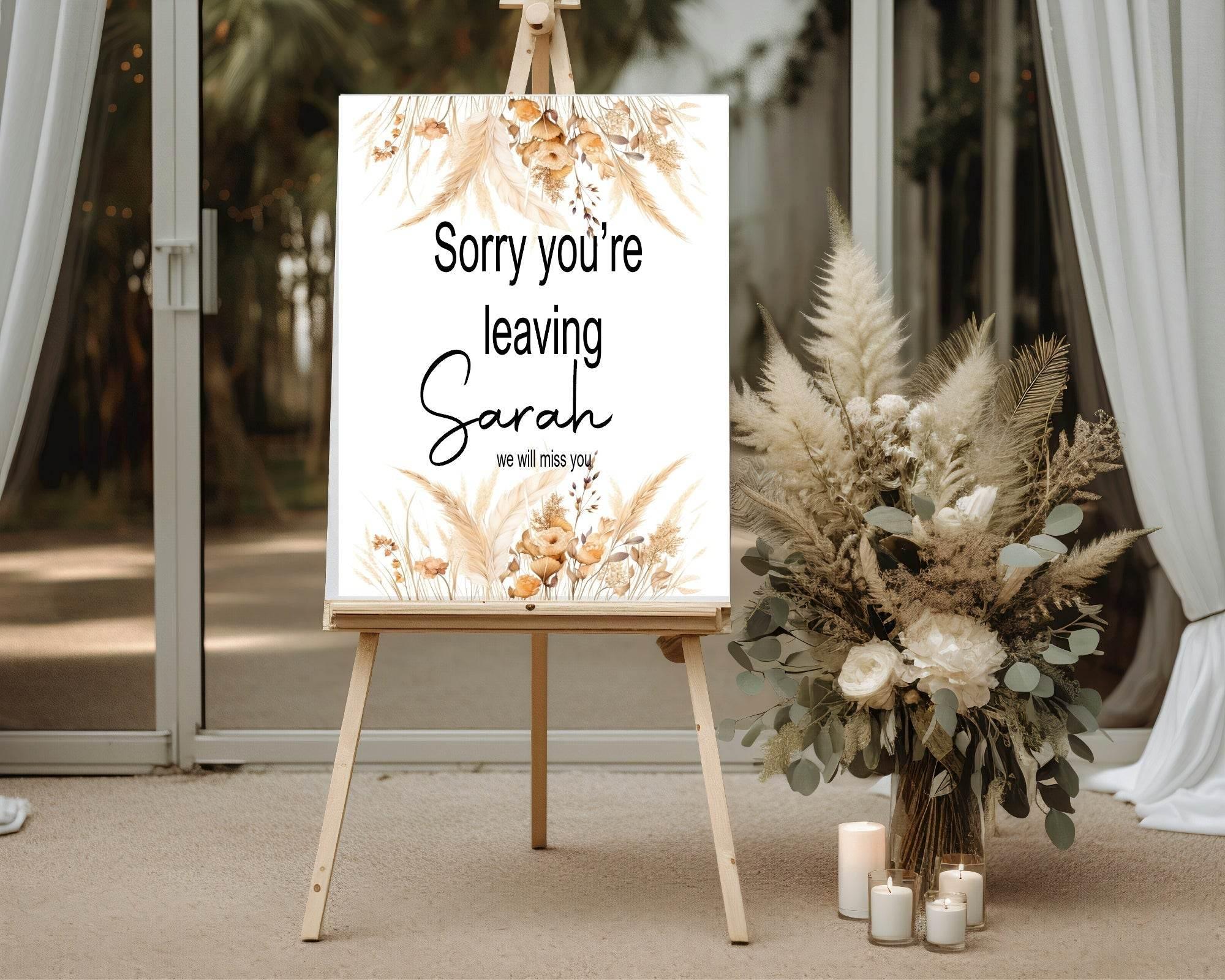 Boho Sorry You're Leaving Party Sign - Larosier Prints