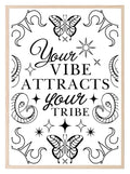 Your Vibe Attracts Your Tribe Print | Celestial Wall Art - Larosier Prints