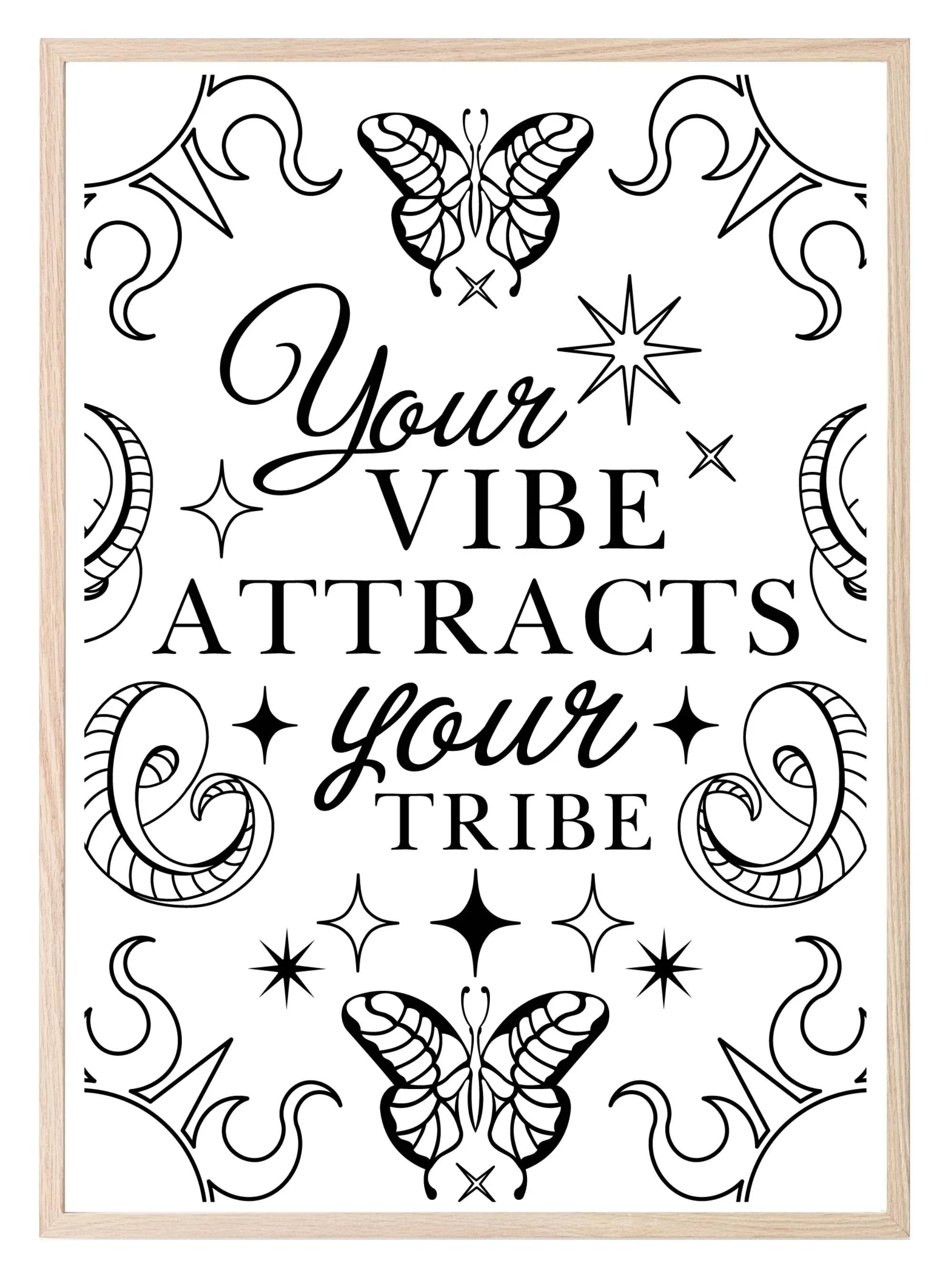 Your Vibe Attracts Your Tribe Print | Celestial Wall Art - Larosier Prints