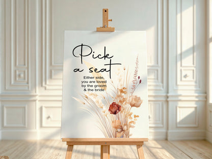 Boho Pick A Seat Wedding Sign