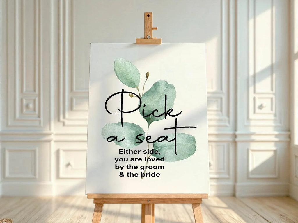 Eucalyptus Pick A Seat Wedding Party Sign - Larosier Prints
