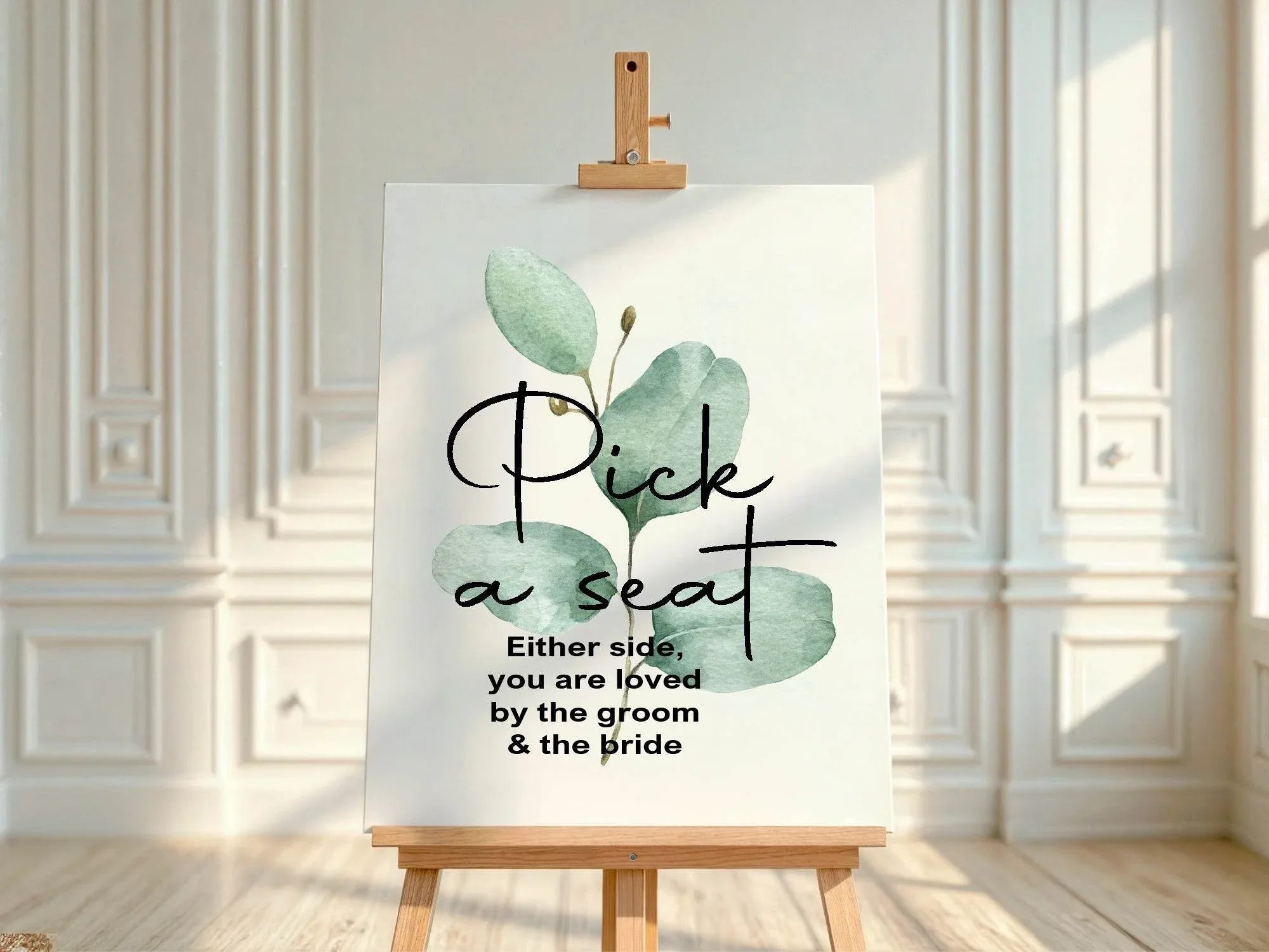 Eucalyptus Pick A Seat Wedding Party Sign - Larosier Prints