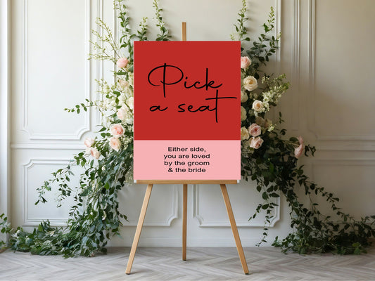 Red & Pink Pick A Seat Wedding Party Sign