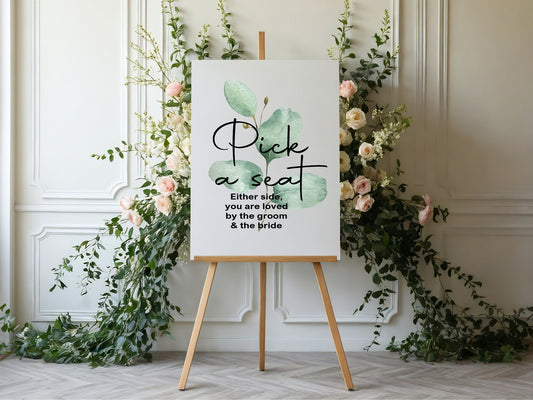 Eucalyptus Pick A Seat Wedding Party Sign
