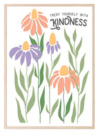 Treat Yourself With Kindness Print | Boho Flower | Mindful Wall Art - Larosier Prints