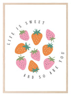 Life Is Sweet And So Are You Print | Strawberries | Mindful Wall Art - Larosier Prints