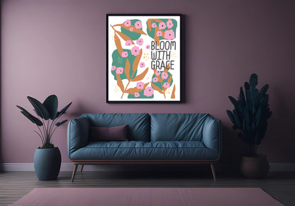 Bloom With Grace Print | Boho Flower | Mindful Wall Art