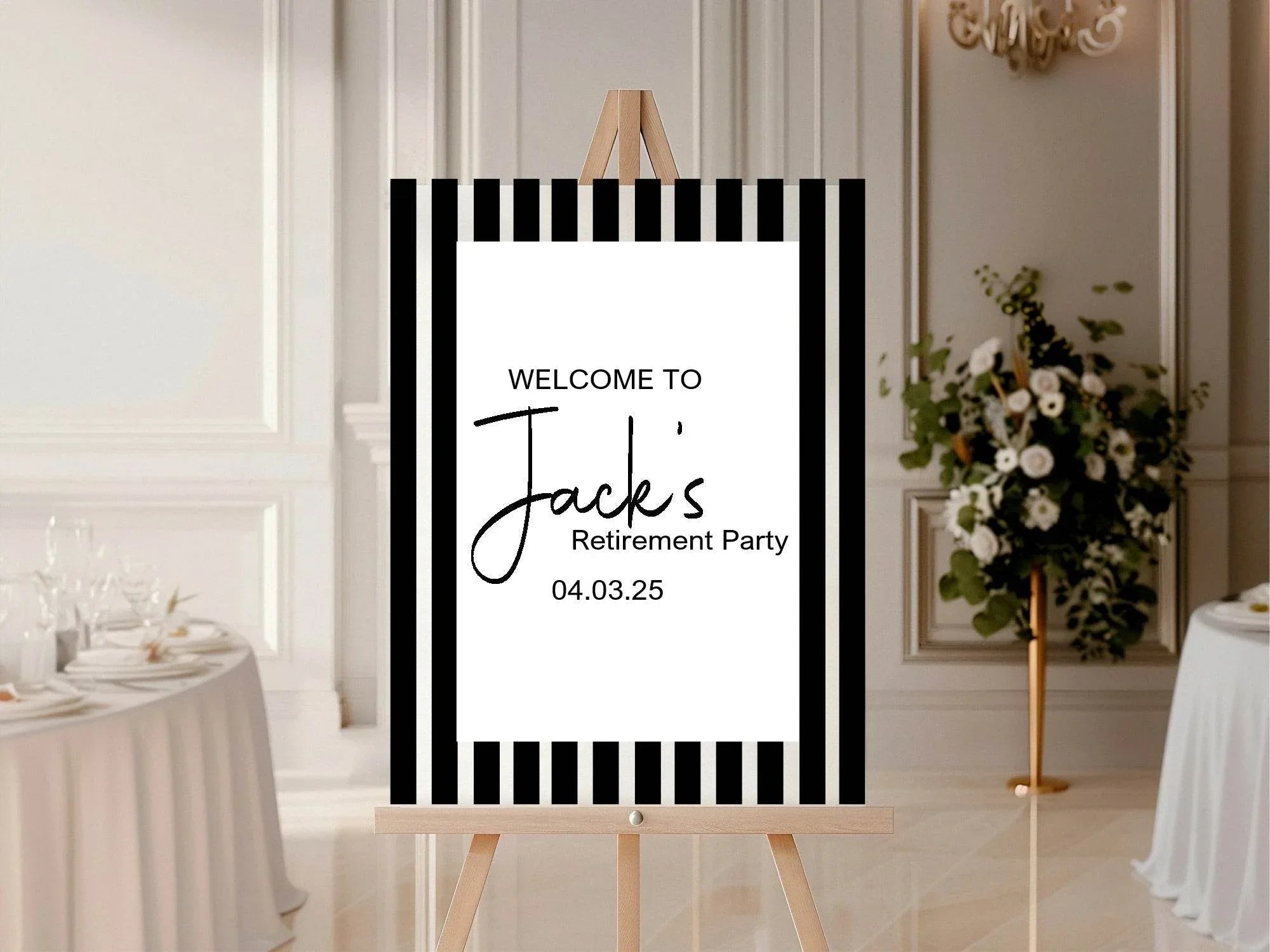 Black & White Stripe Welcome Retirement Party Sign - Larosier Prints