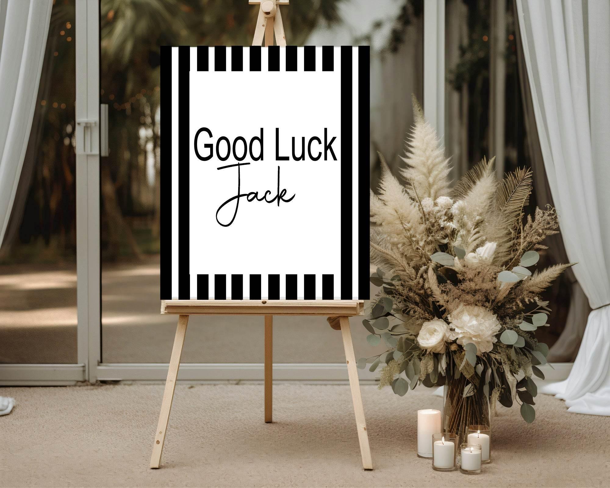Black & White Stripe Good Luck Party Sign - Larosier Prints