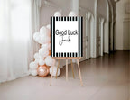 Black & White Stripe Good Luck Party Sign - Larosier Prints