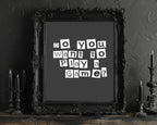 Do You Want To Play A Game Print | Saw Wall Art - Larosier Prints