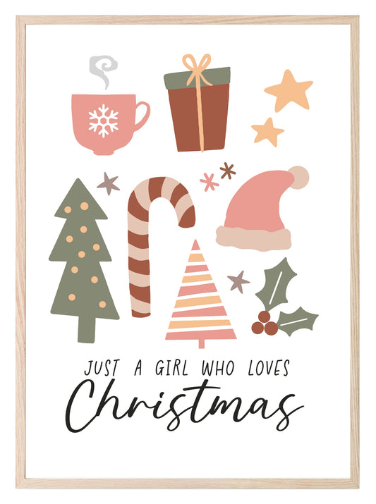 Just A Girl Who Loves Christmas Print | Christmas Art