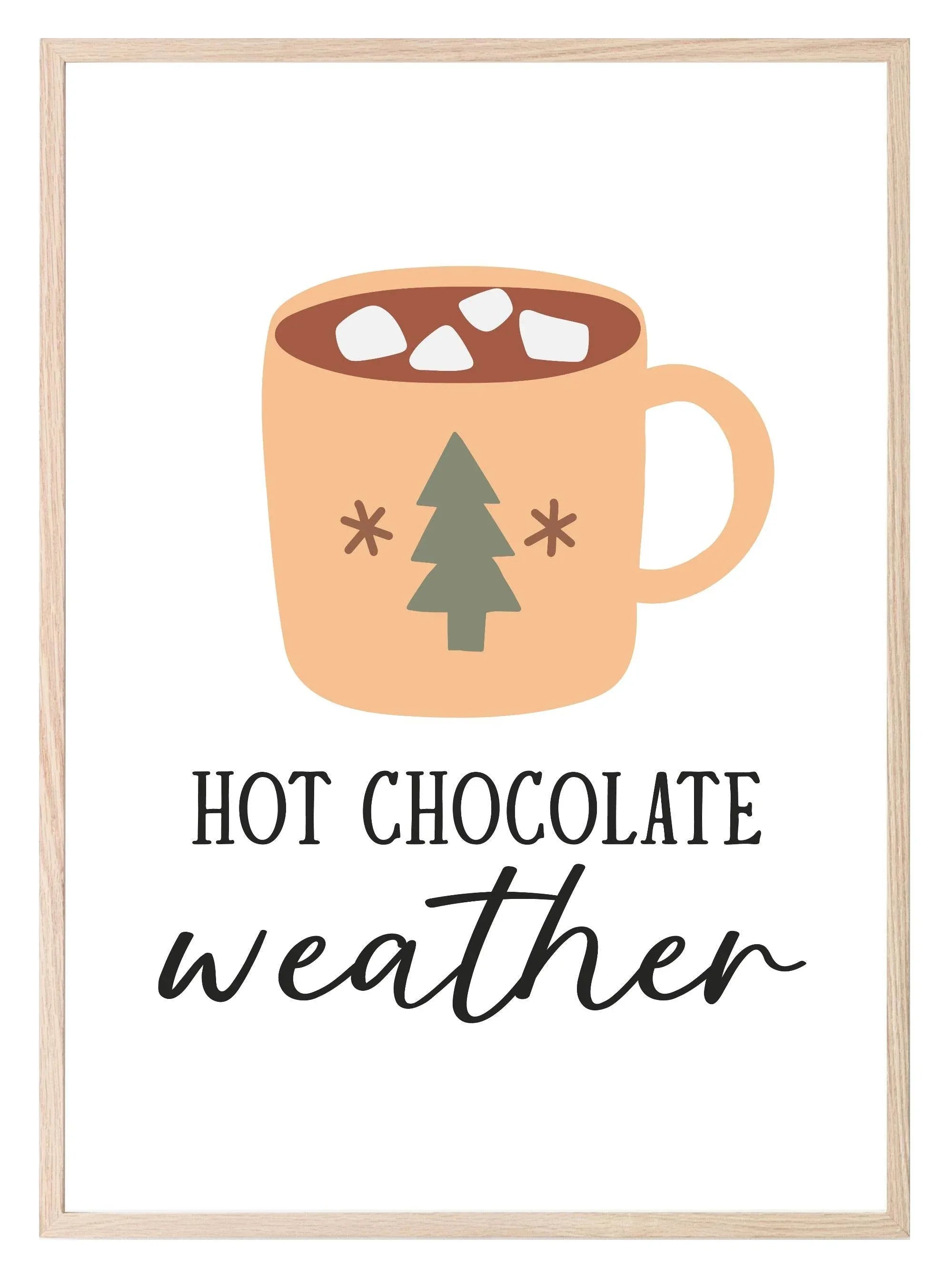 Hot Chocolate Weather Print | Christmas Art - Larosier Prints
