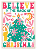 Believe In The Magic Of Christmas Print | Christmas Art - Larosier Prints