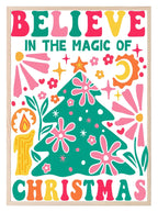 Believe In The Magic Of Christmas Print | Christmas Art - Larosier Prints